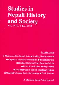 Studies in Nepali History and Society (SINHAS): Vol.17 No.1 June 2012 - Editors: Pratyoush Onta, Mark Liechty, Seira Tamang, Tatsuro Fujikura, Lokranjan Parajuli -  SINHAS Journal